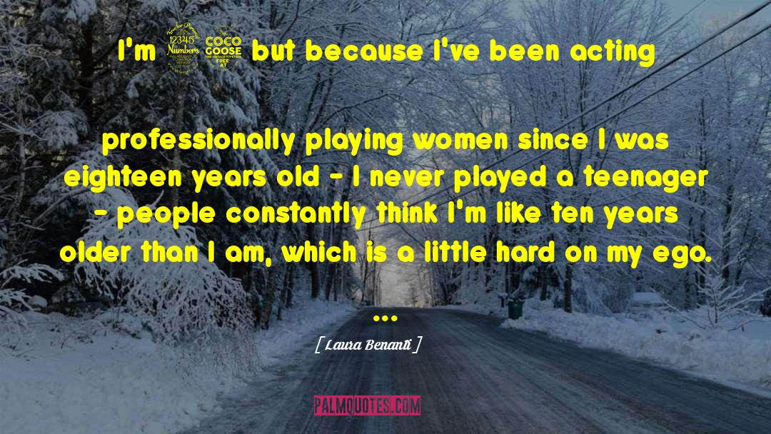 Eighteen Years Old quotes by Laura Benanti