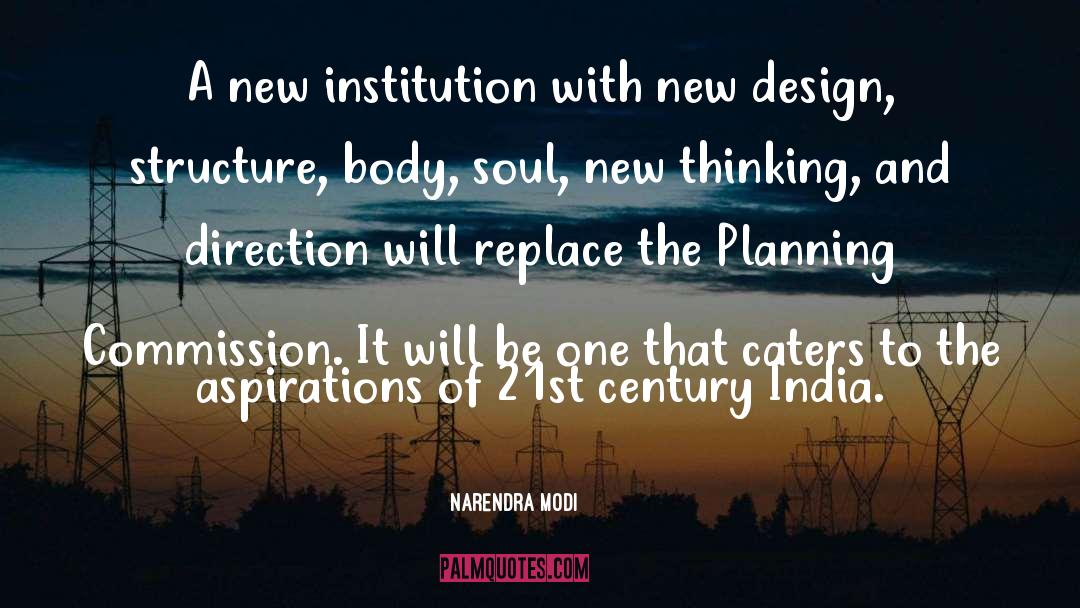 Eighteenth Century India quotes by Narendra Modi