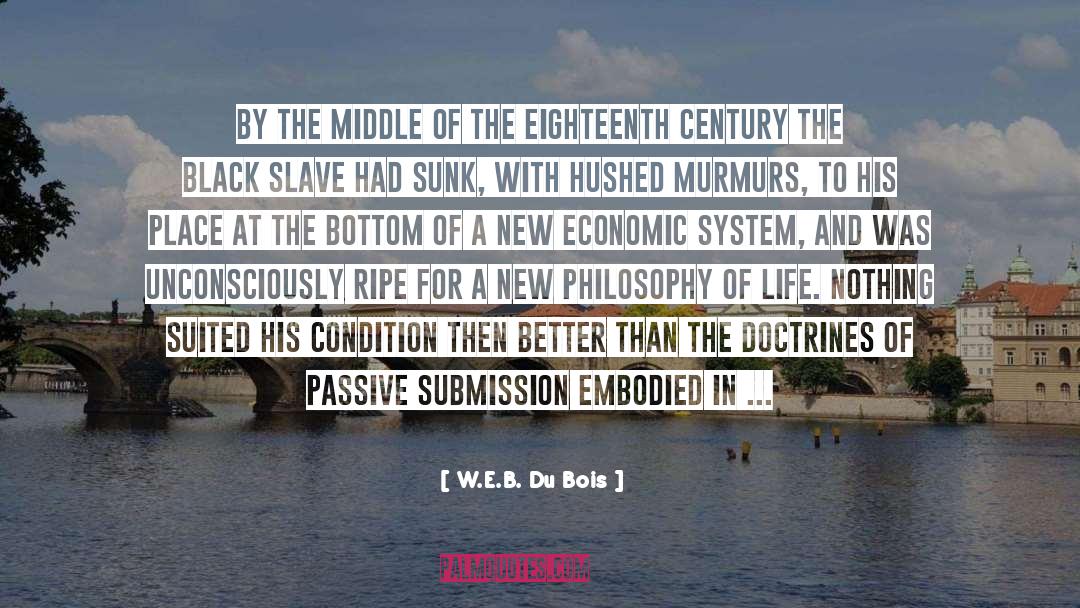 Eighteenth Century quotes by W.E.B. Du Bois