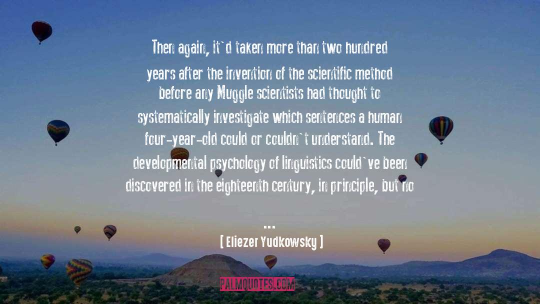 Eighteenth Century quotes by Eliezer Yudkowsky