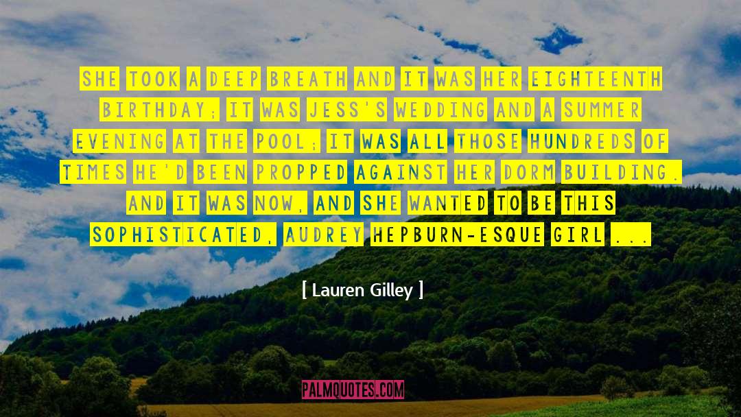 Eighteenth quotes by Lauren Gilley