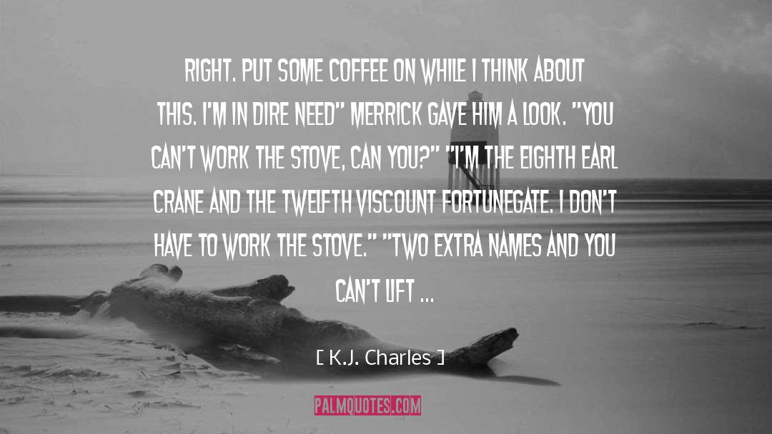 Eighth quotes by K.J. Charles