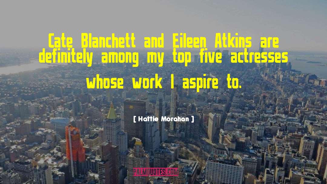 Eileen quotes by Hattie Morahan
