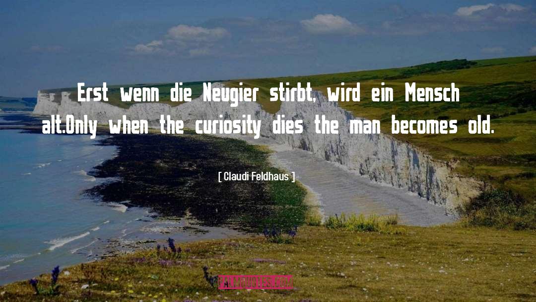 Ein Traum quotes by Claudi Feldhaus