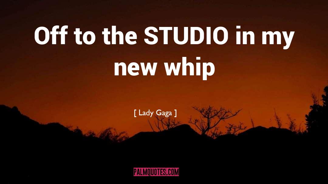 Einbender Studios quotes by Lady Gaga