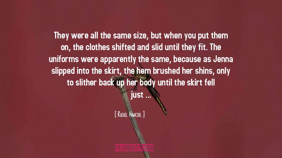 Einsatzgruppen Uniform quotes by Rachel Hawkins