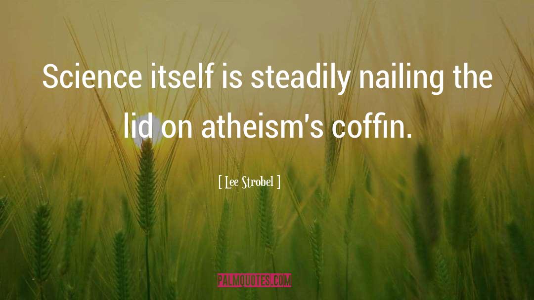 Einstein Atheism quotes by Lee Strobel