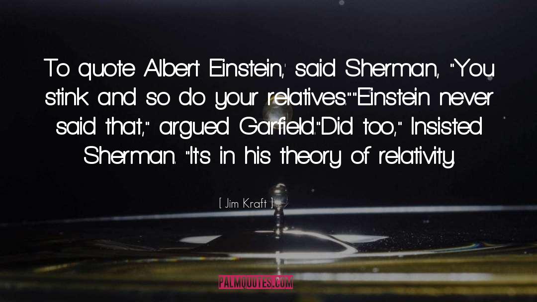 Einstein quotes by Jim Kraft