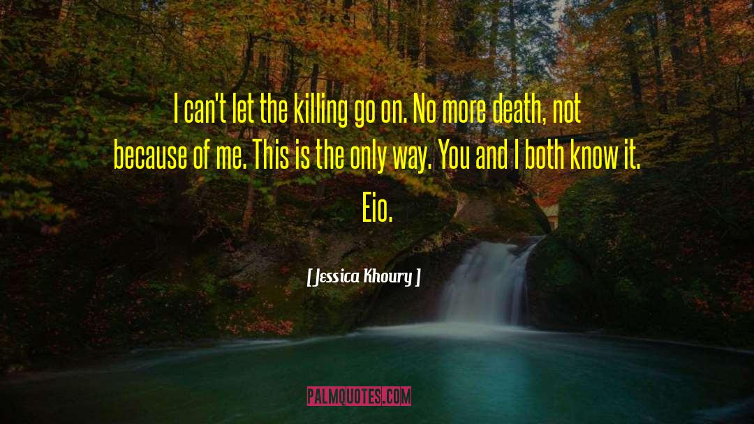 Eio quotes by Jessica Khoury