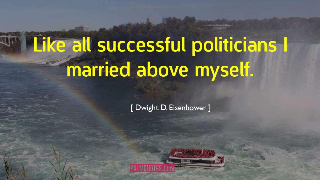 Eisenhower quotes by Dwight D. Eisenhower