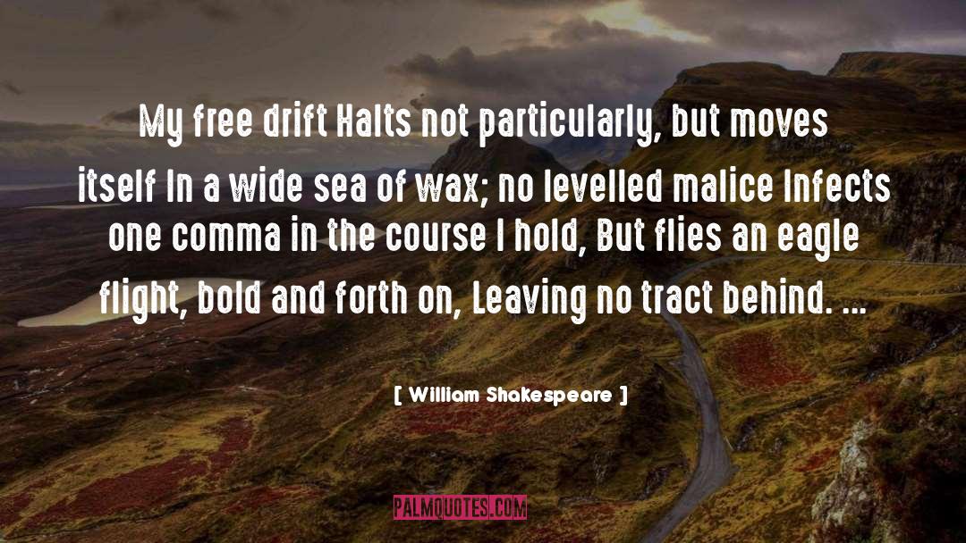 Eisley Wax quotes by William Shakespeare