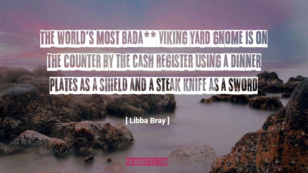 Eivor Viking quotes by Libba Bray