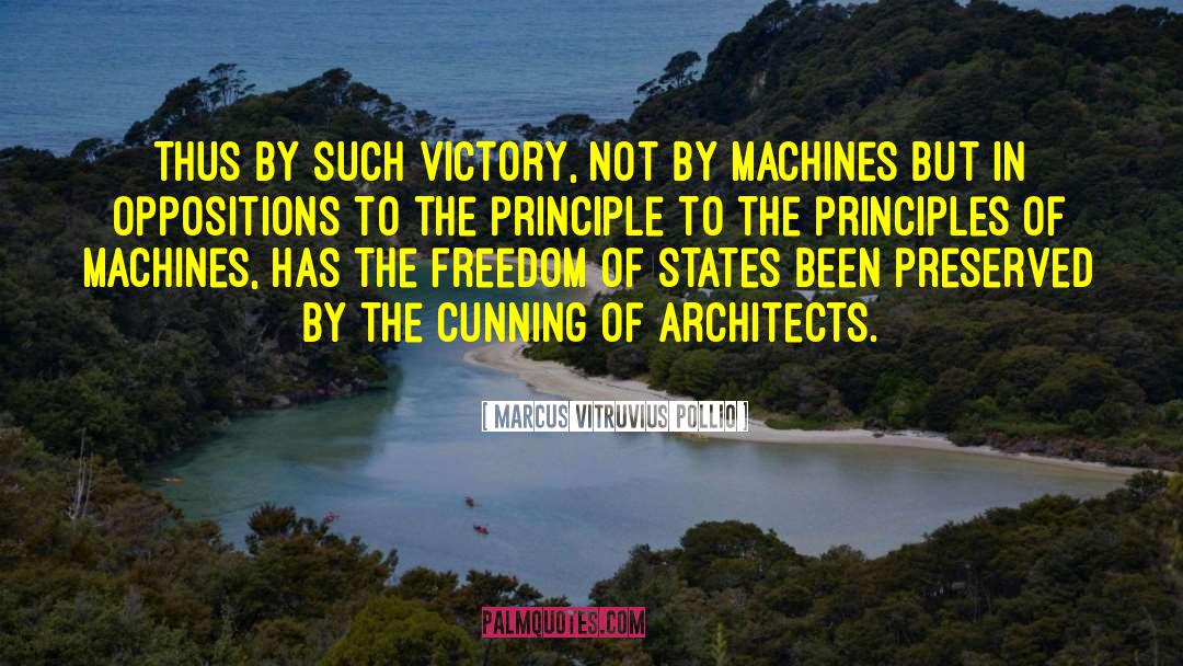 Ej Cunning quotes by Marcus Vitruvius Pollio