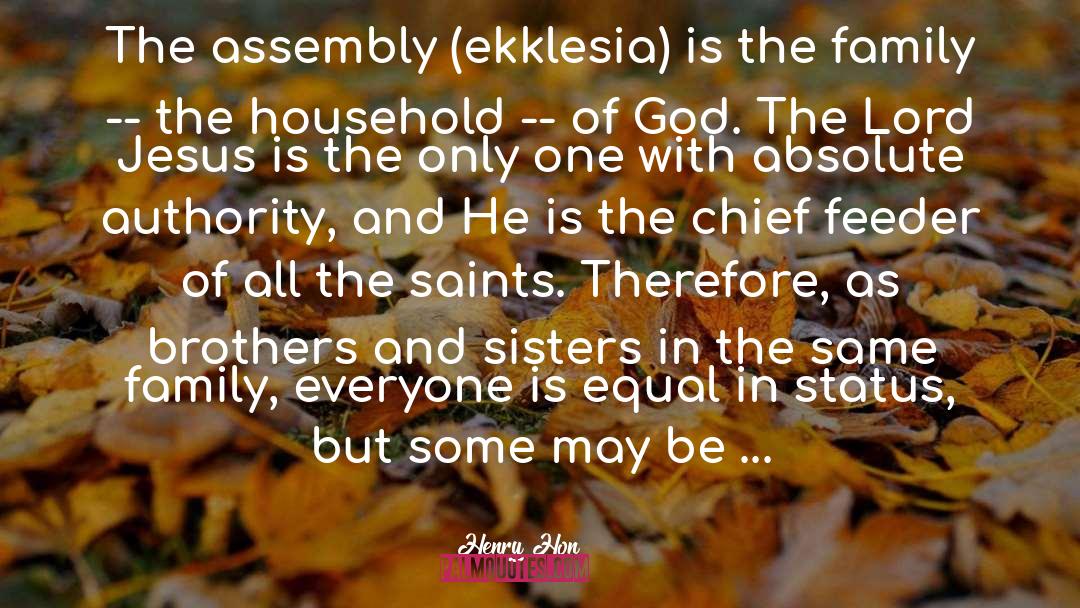 Ekklesia quotes by Henry Hon