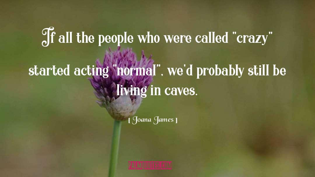 El James quotes by Joana James