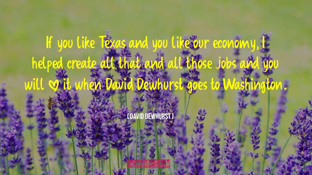 El Paso Texas quotes by David Dewhurst