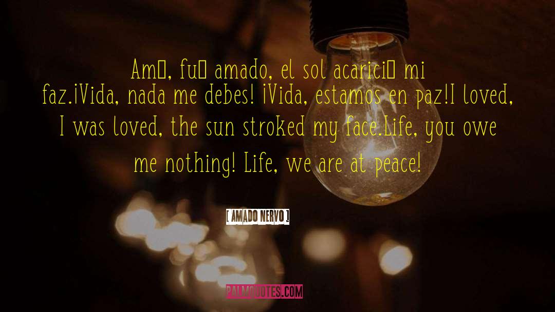 El Sol quotes by Amado Nervo