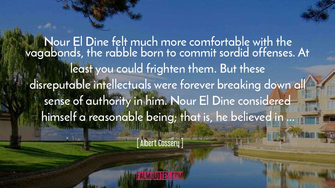 El Sult N Novela quotes by Albert Cossery
