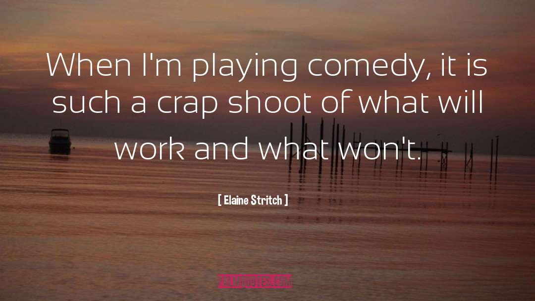 Elaine Maxwell quotes by Elaine Stritch
