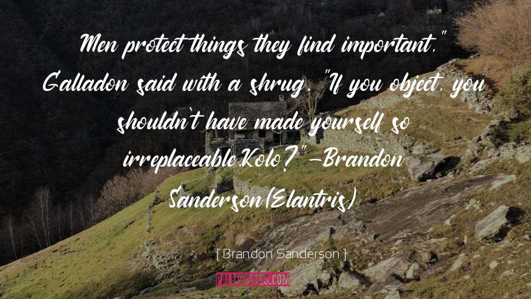 Elantris quotes by Brandon Sanderson