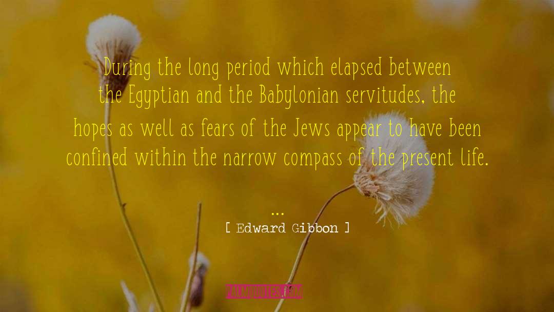 Elapsed quotes by Edward Gibbon