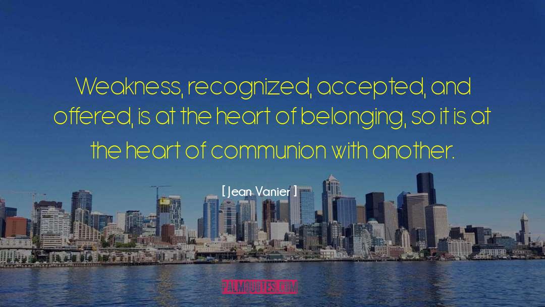 Elastic Heart quotes by Jean Vanier