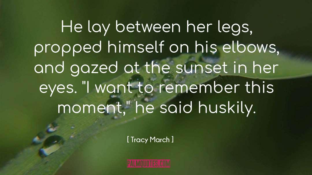 Elbows quotes by Tracy March