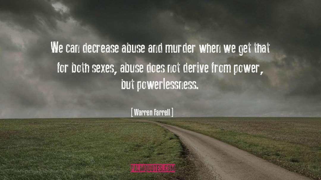 Elder Abuse quotes by Warren Farrell