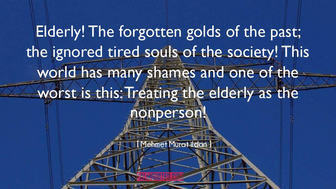 Elder People quotes by Mehmet Murat Ildan