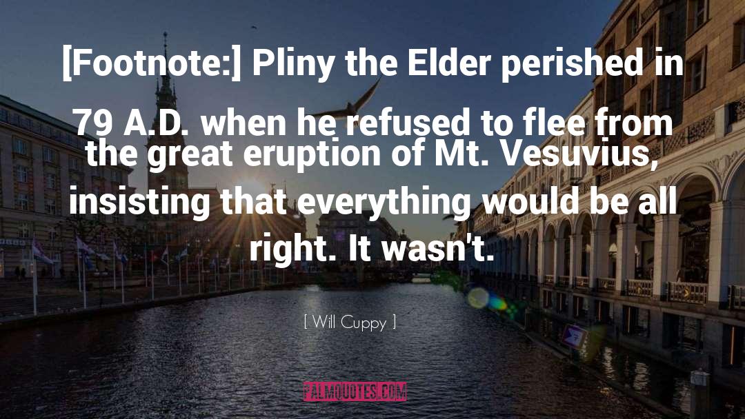 Elder quotes by Will Cuppy