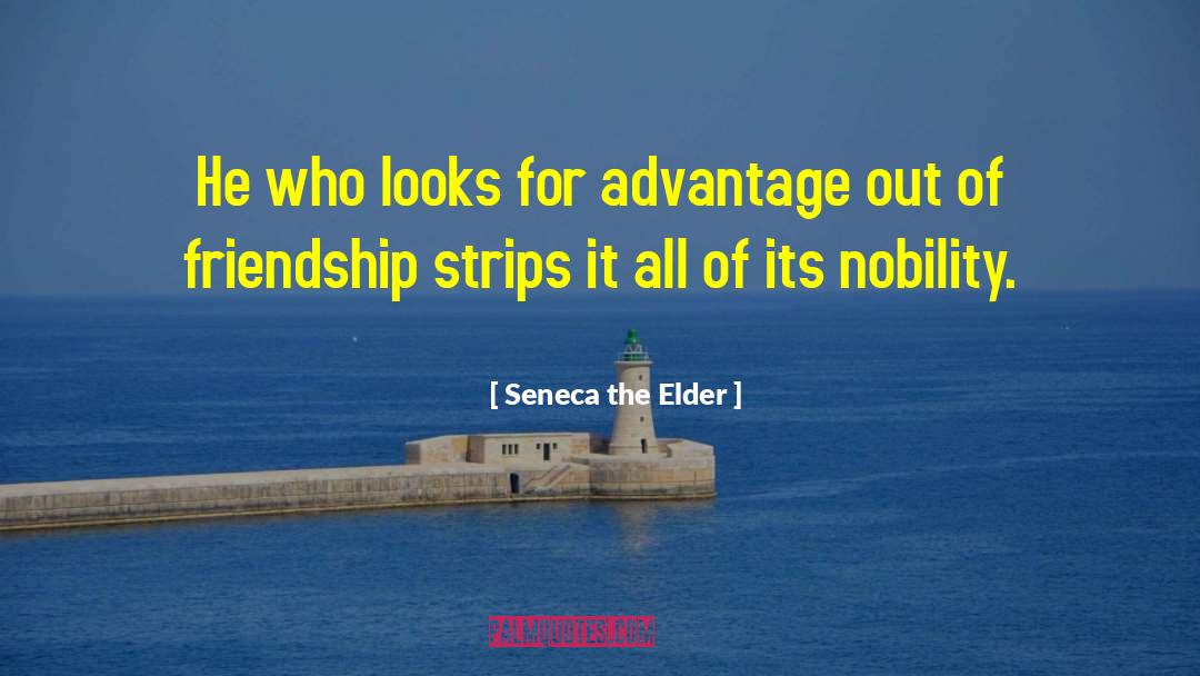 Elder quotes by Seneca The Elder