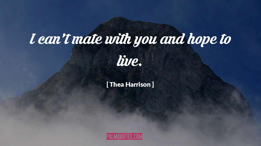 Elder Races quotes by Thea Harrison