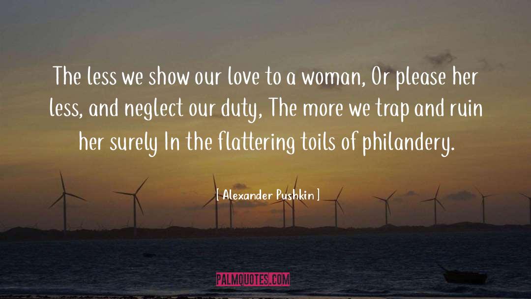 Elderly Neglect quotes by Alexander Pushkin