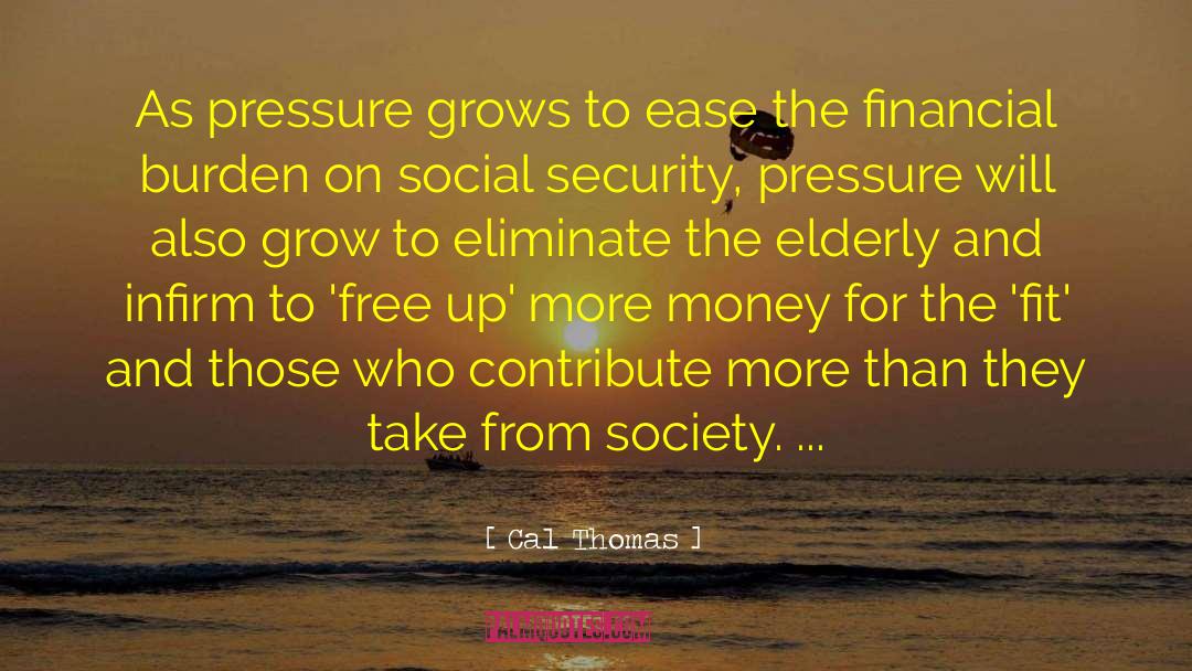 Elderly quotes by Cal Thomas