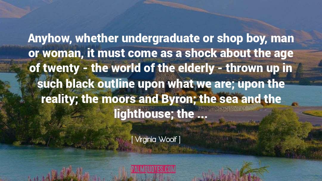 Elderly quotes by Virginia Woolf