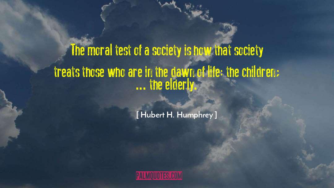 Elderly quotes by Hubert H. Humphrey