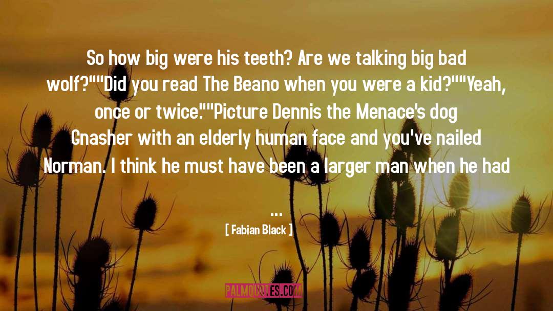 Elderly quotes by Fabian Black