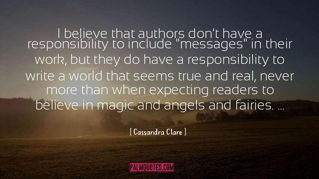 Elders Do Real Work quotes by Cassandra Clare