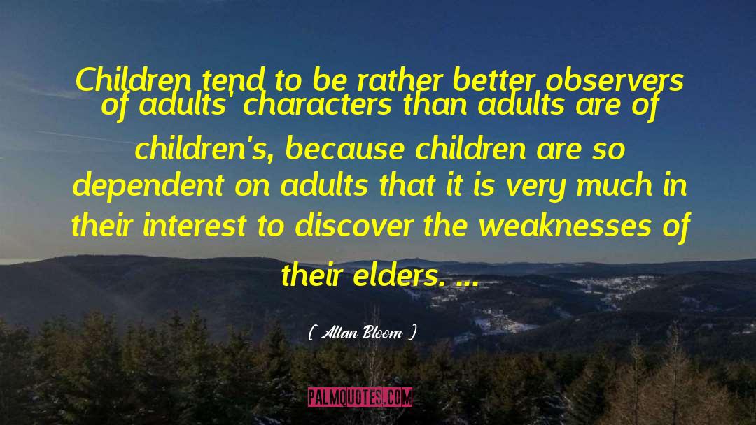 Elders quotes by Allan Bloom