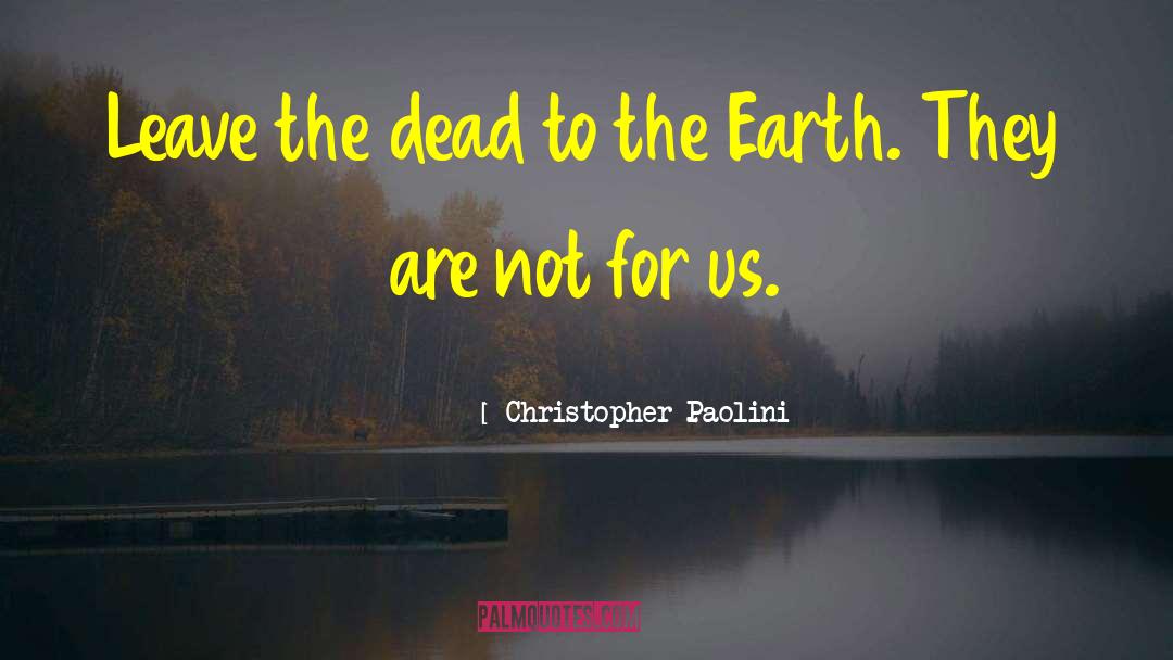 Eldest quotes by Christopher Paolini