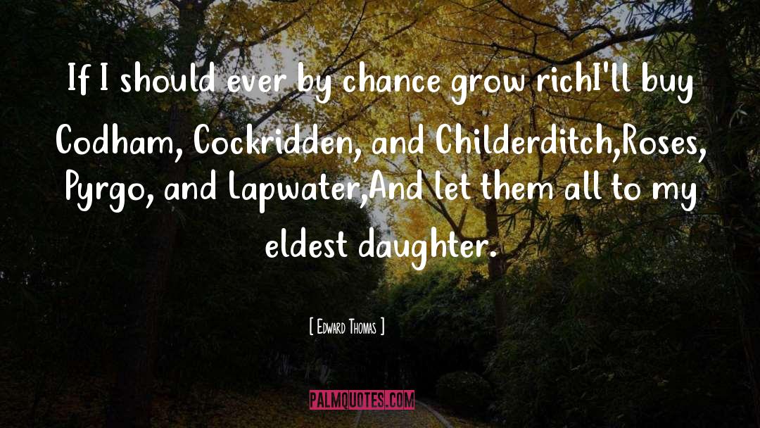 Eldest quotes by Edward Thomas