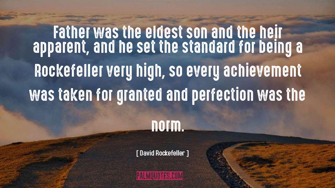 Eldest Son quotes by David Rockefeller