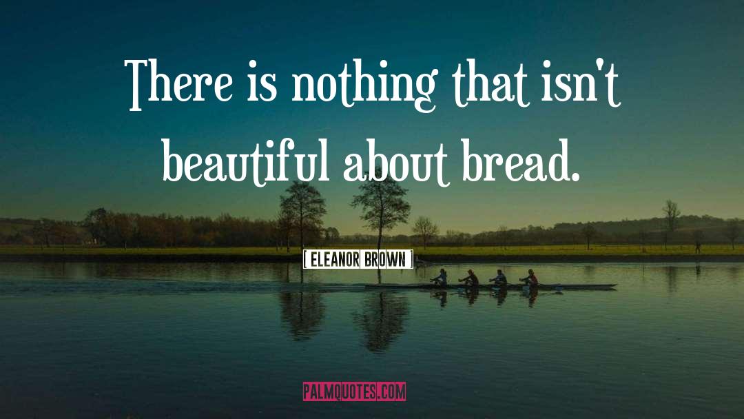 Eleanor Brown quotes by Eleanor Brown