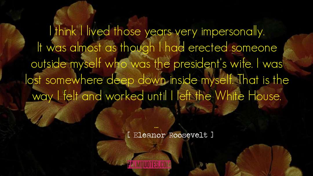 Eleanor Oliphant quotes by Eleanor Roosevelt