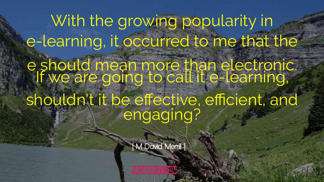 Elearning quotes by M David Merrill