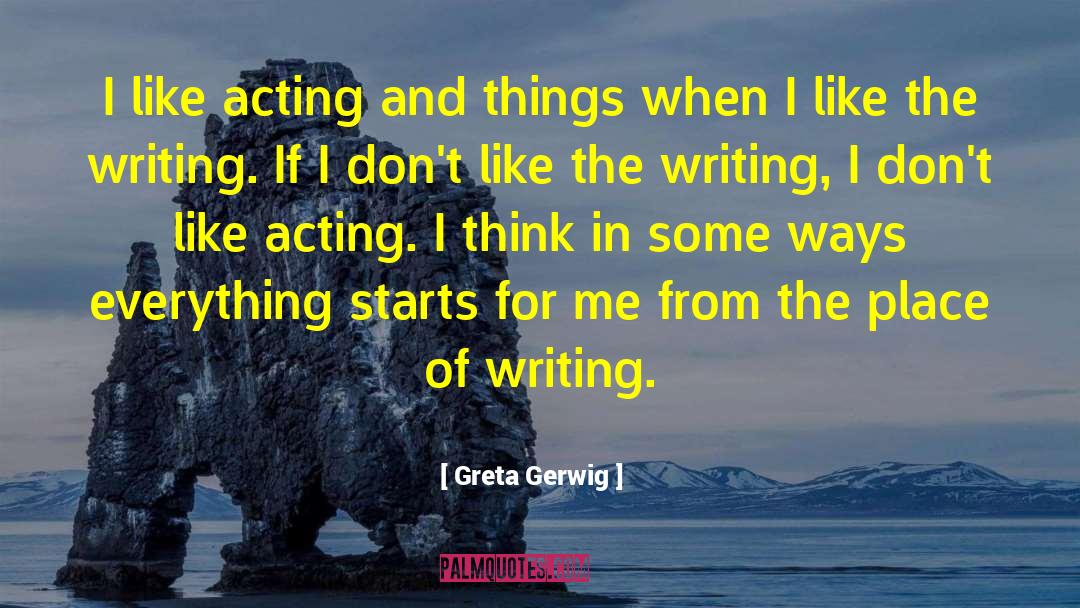 Elec And Greta quotes by Greta Gerwig