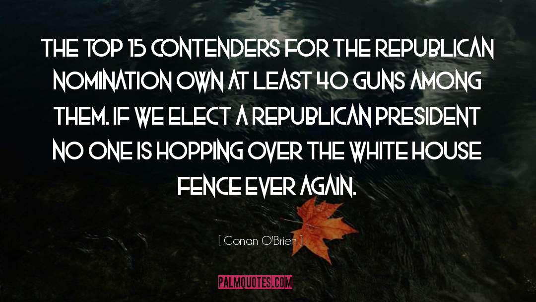 Elect quotes by Conan O'Brien