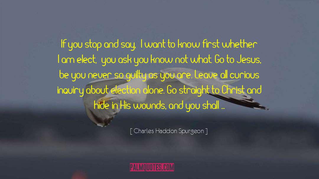 Elect quotes by Charles Haddon Spurgeon