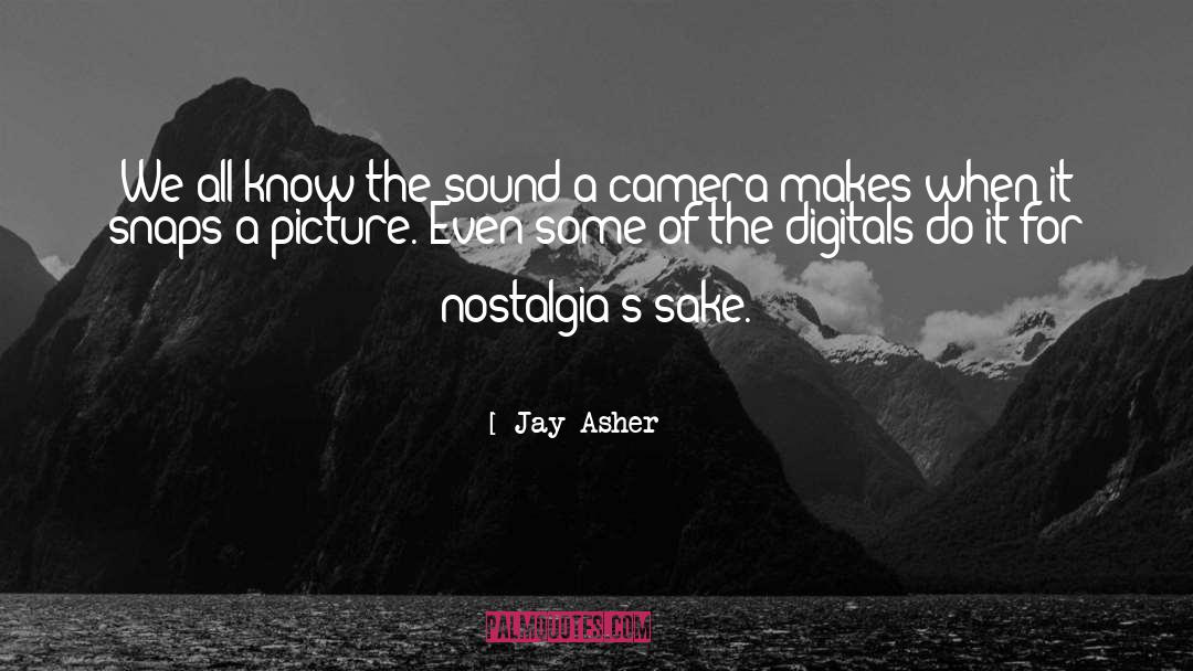 Elect Sake quotes by Jay Asher