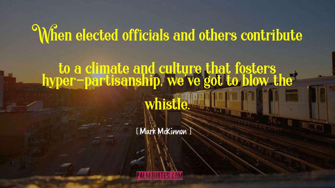 Elected Officials quotes by Mark McKinnon